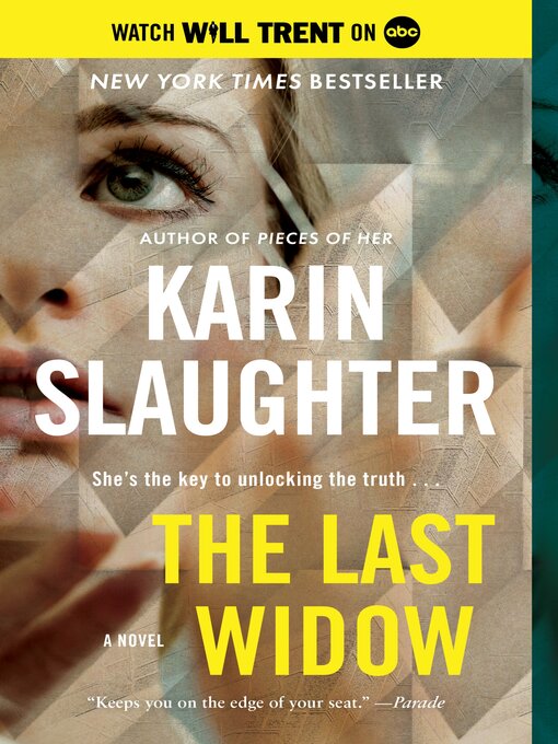 Titeldetails für The Last Widow nach Karin Slaughter - Verfügbar